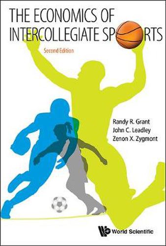 Cover image for Economics Of Intercollegiate Sports, The