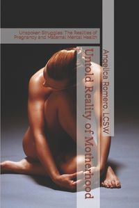 Cover image for Untold Reality of Motherhood