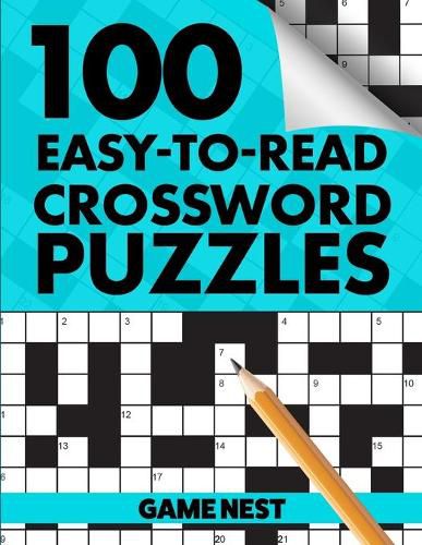 Cover image for 100 Easy-To-Read Crossword Puzzles: Challenge Your Brain
