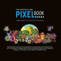 Cover image for The GBA Pixel Book