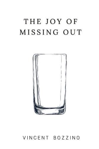 Cover image for The Joy of Missing Out