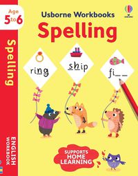 Cover image for Usborne Workbooks Spelling 5-6