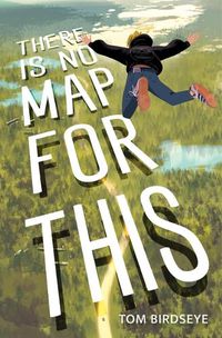 Cover image for There Is No Map for This