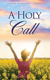 Cover image for A Holy Call