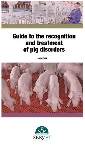 Cover image for Guide to the recognition of pig disorders