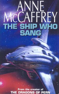 Cover image for Ship Who Sang, The