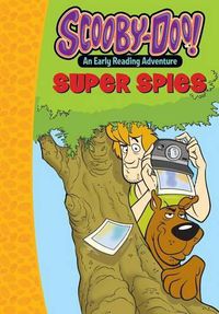 Cover image for Scooby-Doo in Super Spies
