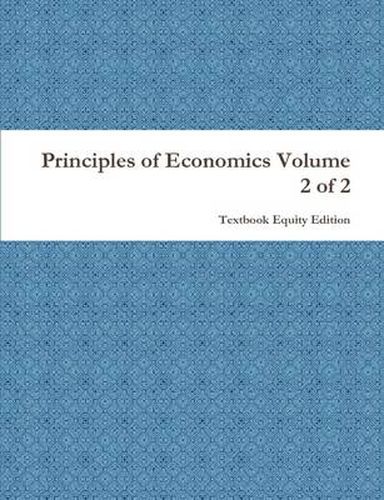 Cover image for Principles of Economics Volume 2 of 2