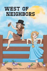 Cover image for West of Neighbors