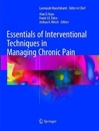 Cover image for Essentials of Interventional Techniques in Managing Chronic Pain