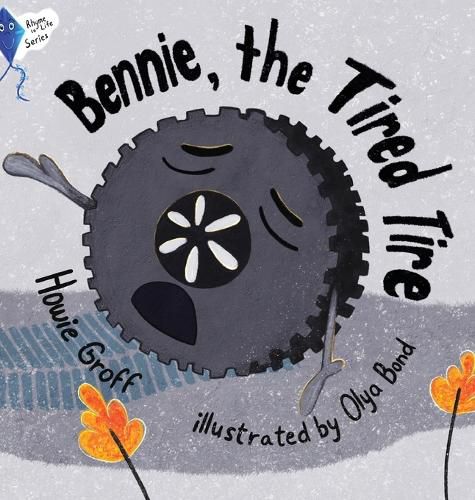 Cover image for Bennie, The Tired Tire