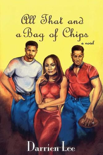 Cover image for All That and a Bag of Chips