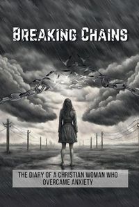 Cover image for Breaking Chains