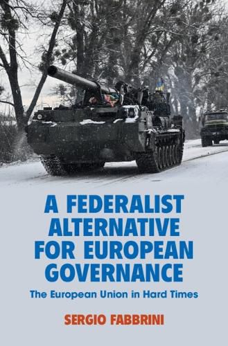 Cover image for A Federalist Alternative for European Governance