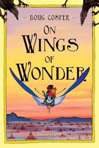 Cover image for On Wings of Wonder