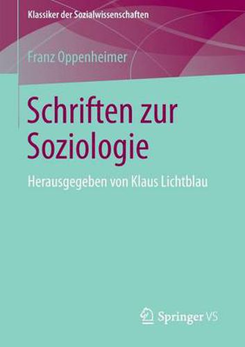 Schriften Zur Soziologie: Herausgegeben Von Klaus Lichtblau