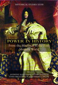 Cover image for Power in History: From the Medieval to the Post-modern World