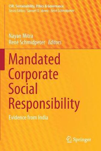 Cover image for Mandated Corporate Social Responsibility: Evidence from India