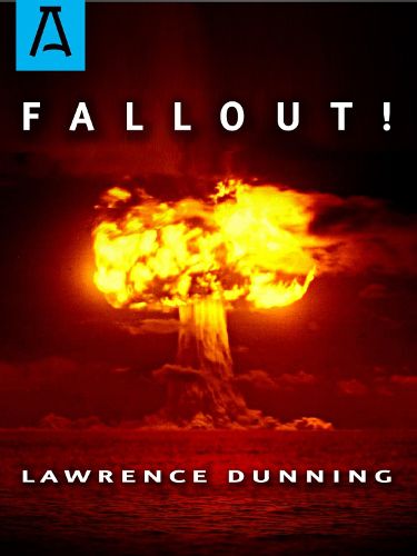 Cover image for Fallout!: A Novel