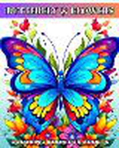 Butterfly and Flowers Coloring Book for Adults