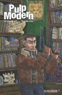 Cover image for Pulp Modern: Volume Two, Issue Five