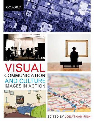 Cover image for Visual Communication and Culture: Images in Action