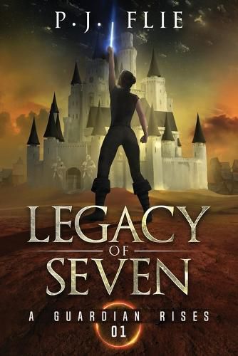 Cover image for Legacy of Seven: A Guardian Rises