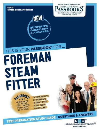 Foreman Steamfitter (C-2025): Passbooks Study Guidevolume 2025