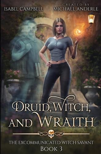 Cover image for Druid, Witch, and Wraith