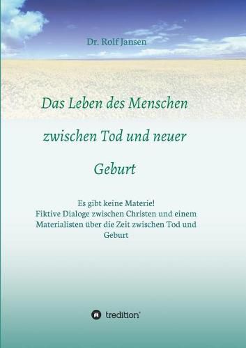 Cover image for Das Leben des Menschen zwischen Tod und neuer Geburt