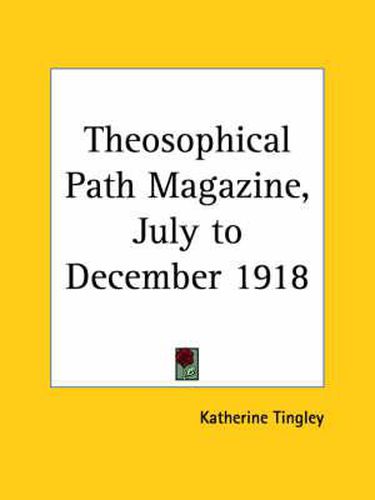 Theosophical Path Magazine July to December (1918)