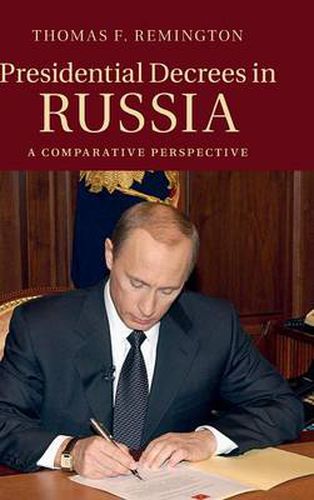 Cover image for Presidential Decrees in Russia: A Comparative Perspective