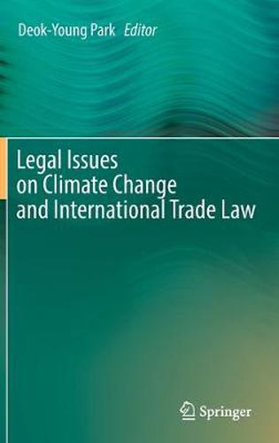 Cover image for Legal Issues on Climate Change and International Trade Law