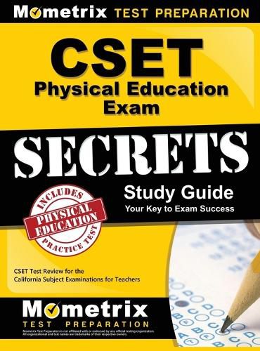 Cover image for Cset Physical Education Exam Secrets Study Guide: Cset Test Review for the California Subject Examinations for Teachers