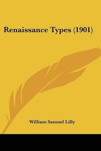 Cover image for Renaissance Types (1901)