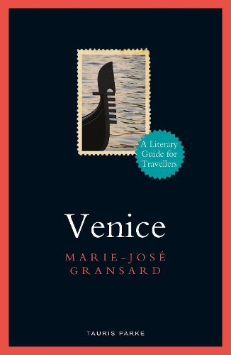 Cover image for Venice: A Literary Guide for Travellers