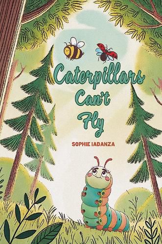 Cover image for Caterpillars Can't Fly