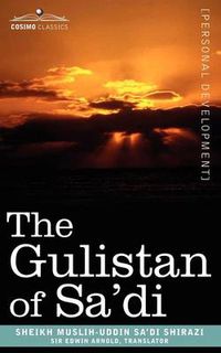 Cover image for The Gulistan of Sa'di