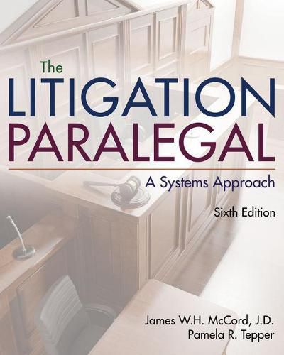 Cover image for The Litigation Paralegal: A Systems Approach, Loose-Leaf Version