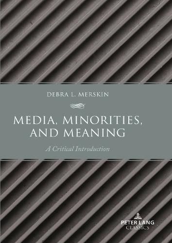 Media, Minorities, and Meaning