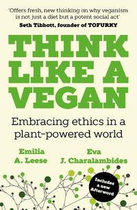 Cover image for Think Like a Vegan