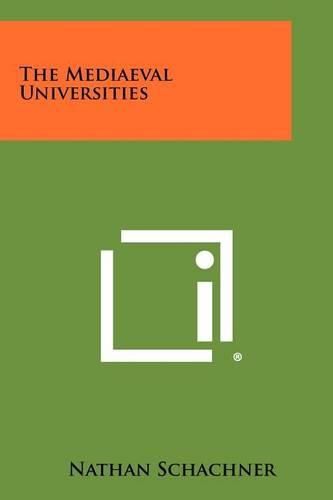 The Mediaeval Universities