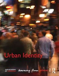 Cover image for Urban Identity: Learning from Place