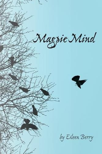 Magpie Mind: poems of people, place, and change