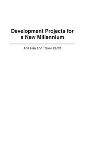 Cover image for Development Projects for a New Millennium