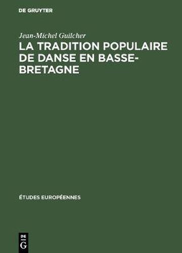 Cover image for La tradition populaire de danse en Basse-Bretagne