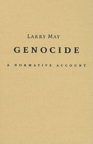 Cover image for Genocide: A Normative Account