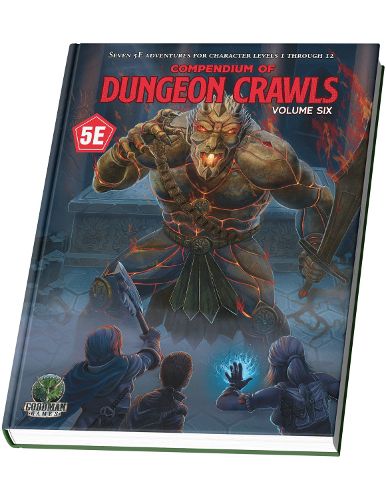 Cover image for Compendium of Dungeon Crawls #6: A Compilation of Adventures