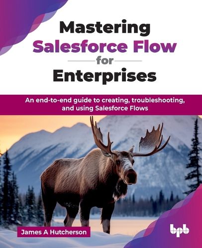 Cover image for Mastering Salesforce Flow for Enterprises