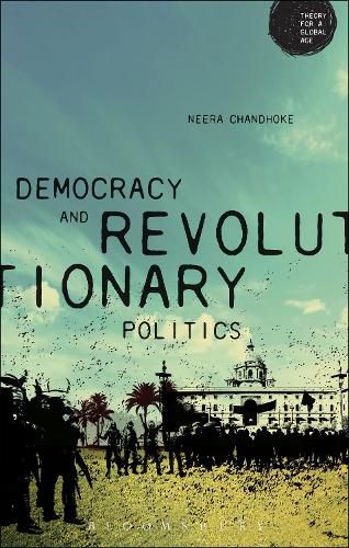 Cover image for Democracy and Revolutionary Politics